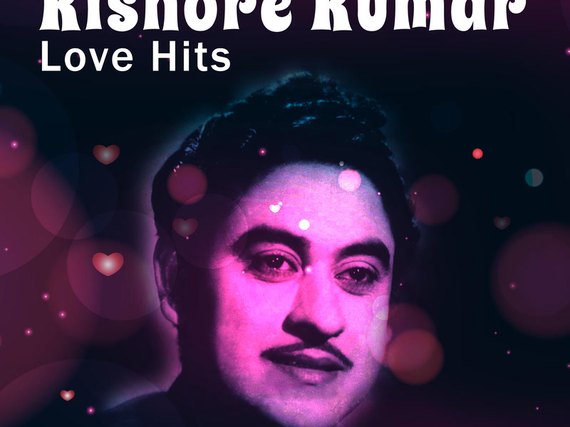 Kishore Kumar Love Hits