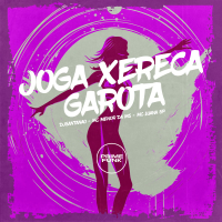 Joga xereca Garota (Single)