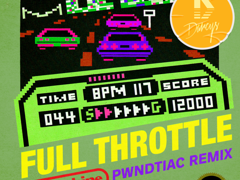 Full Throttle (feat. The Darcys) [PWNDTIAC Remix] (Single)