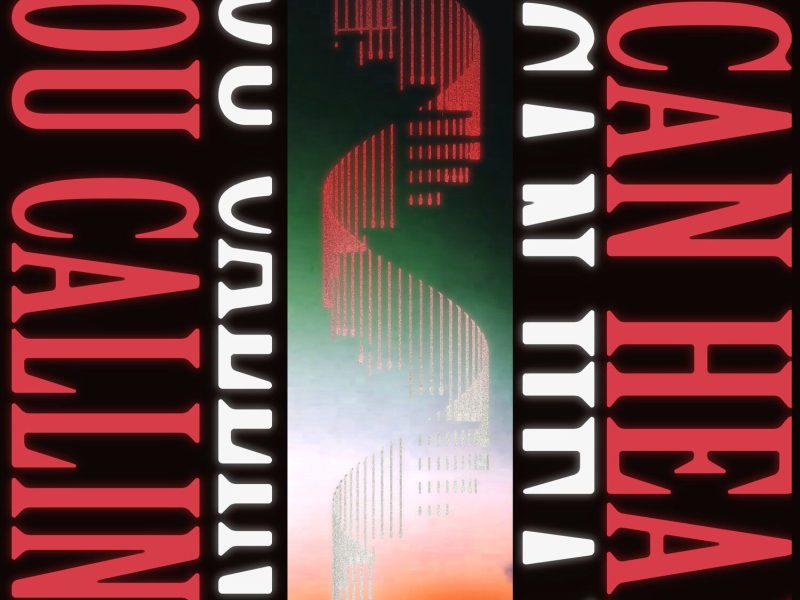 I Can Hear You Calling (Single)