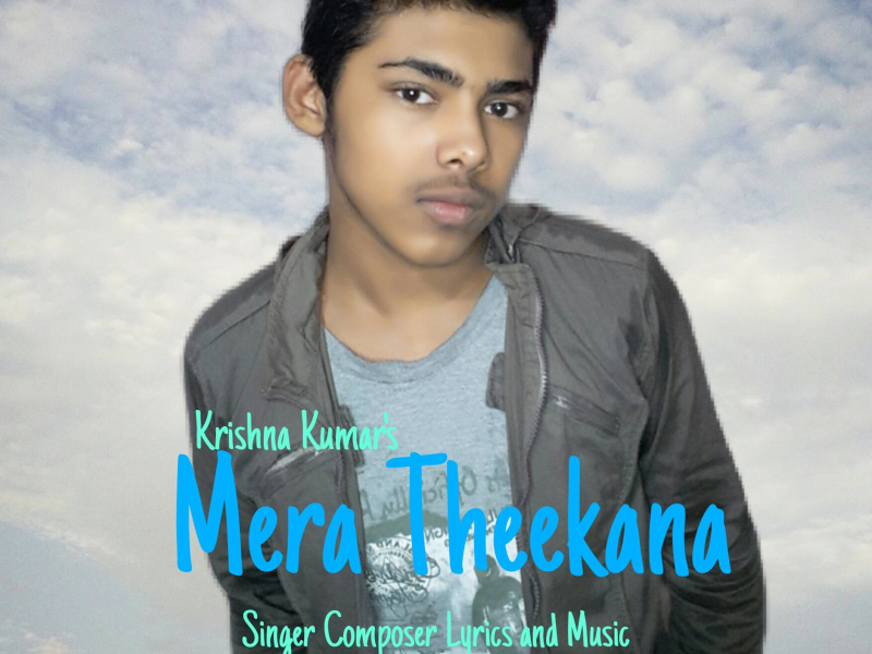 Mera Theekana (Single)