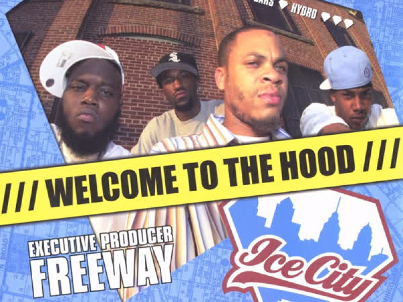 Ice City: Welcome to the Hood