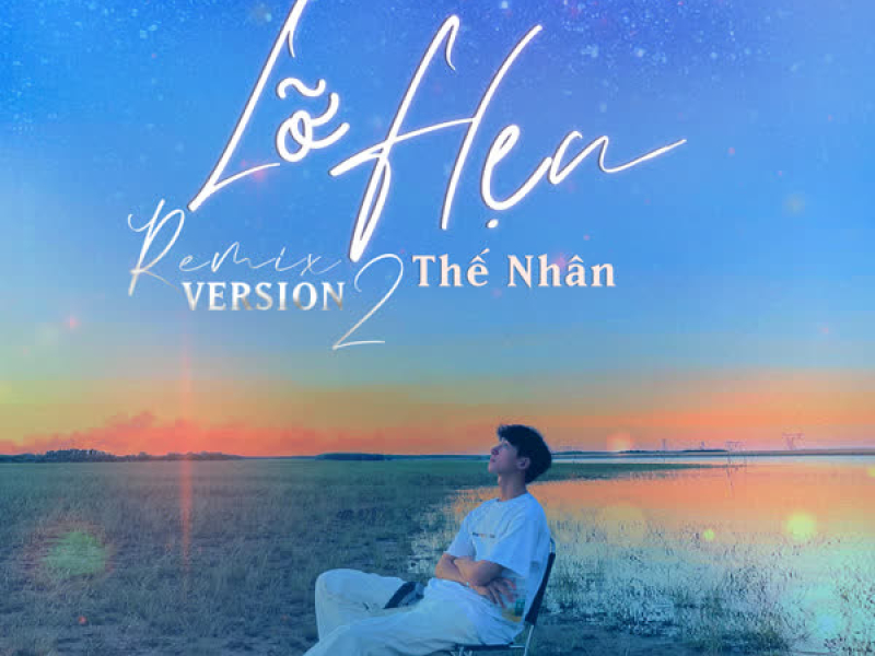 Lỡ Hẹn (Remix Version 2) (Single)