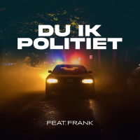 Du Ik Politiet (Single)