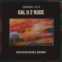 Gal U2 Rude (Remix) (Single)