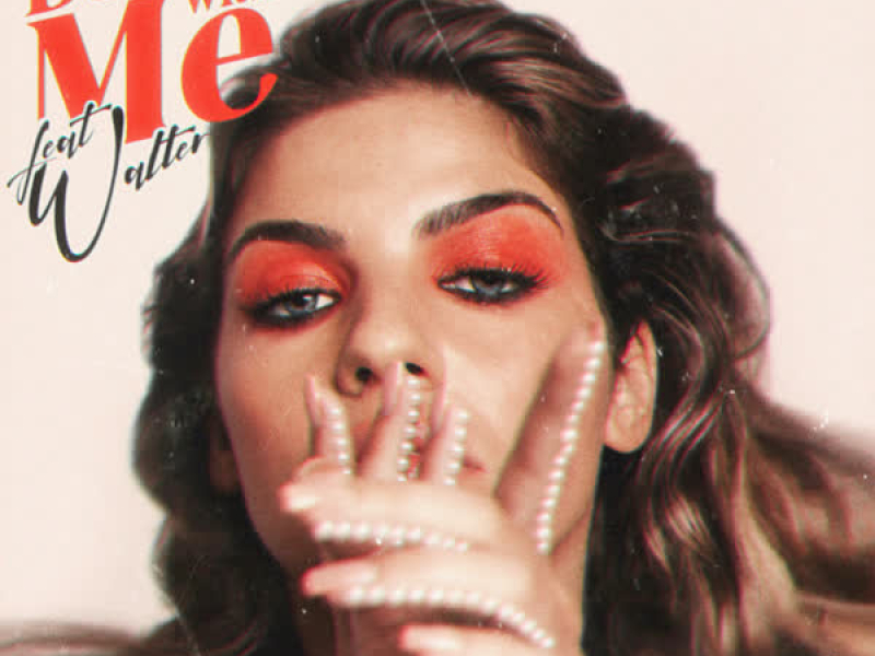 Dance With Me (Single)