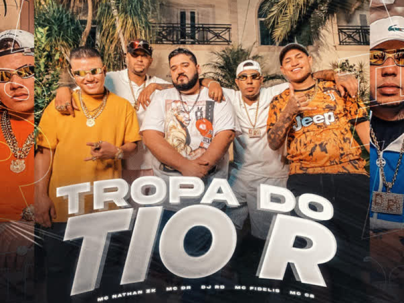 Tropa do Tio R (Single)