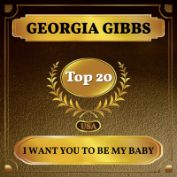 I Want You to Be My Baby (Billboard Hot 100 - No 14) (Single)