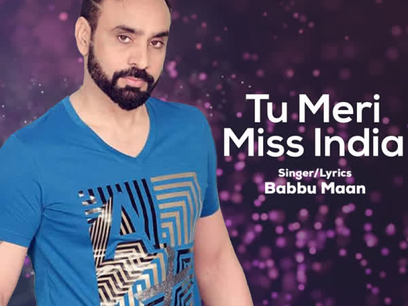 Tu Meri Miss India - Single