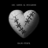 Del Amor Al Desamor (EP)