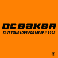 Save Your Love for Me (Remixes)