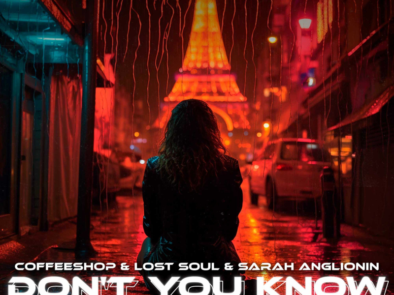 Don't You Know (Single)