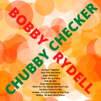 Bobby Rydell / Chubby Checker