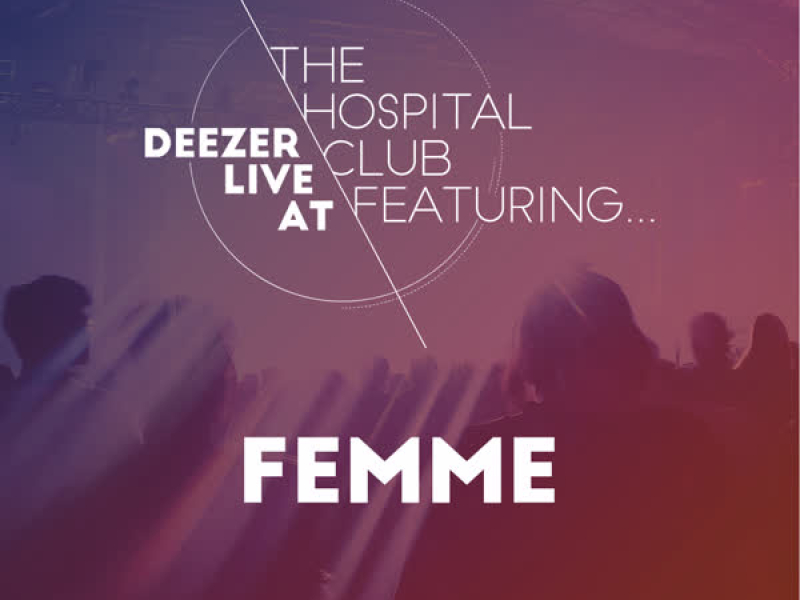 Deezer Live at the Hospital Club