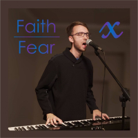 Faith Over Fear (Single)