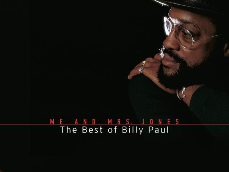 Me And Mrs. Jones: The Best Of Billy Paul