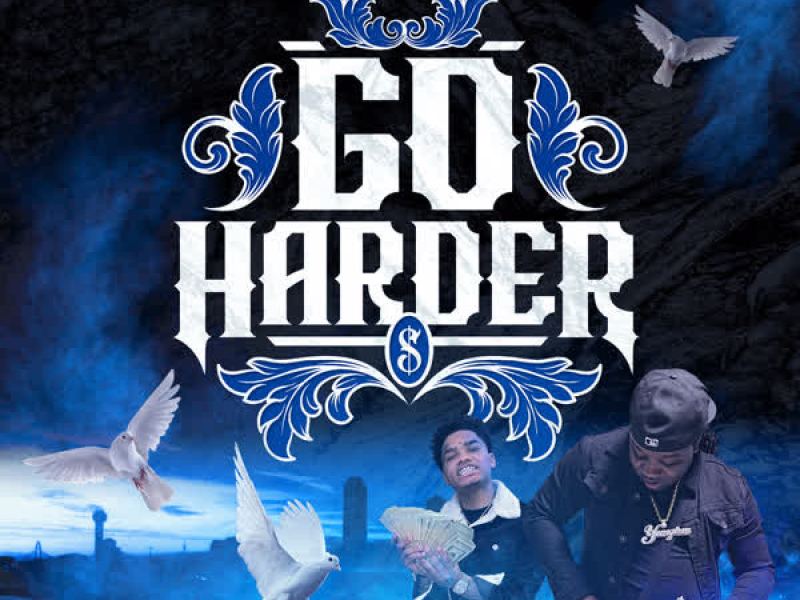 Go Harder (feat. NoCap) (Single)