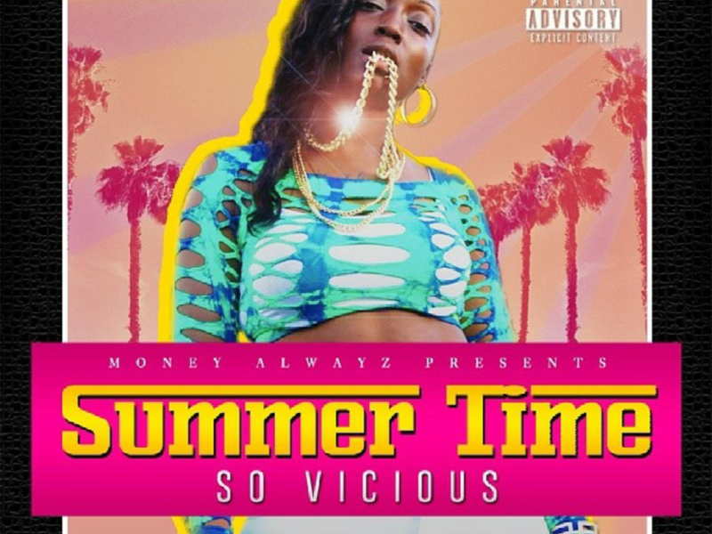 Summer Time (feat. Money Alwayz) (Single)