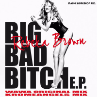 Big Bad Bitch EP (EP)