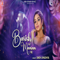 Barish Ke Mausam Me (Single)