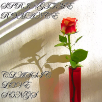 Springtime Romance: Classic Love Songs