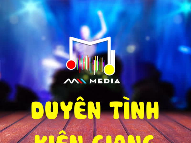Duyên Tình Kiên Giang (QZ Remix) (Single)