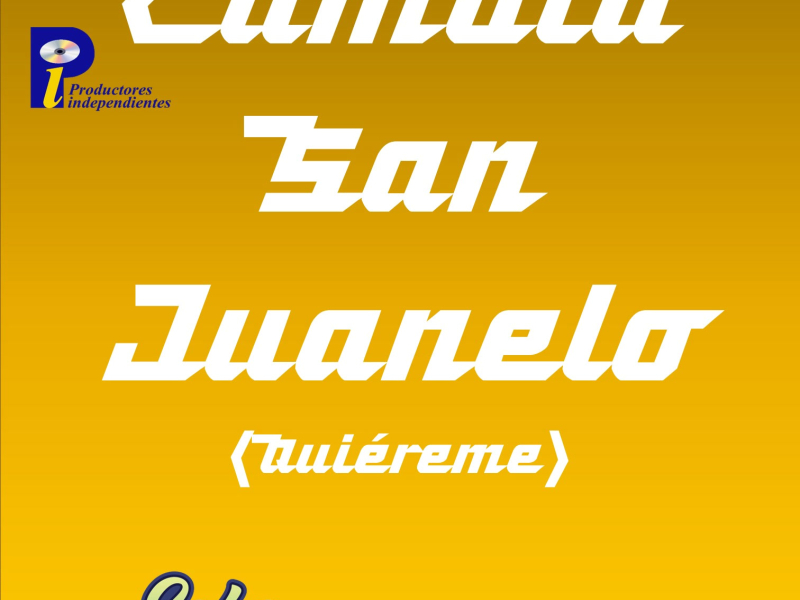 Cumbia San Juanelo (Quíereme) (Single)