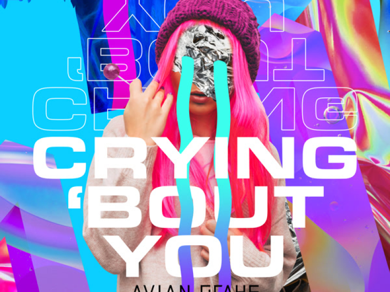 Crying 'Bout You (Single)