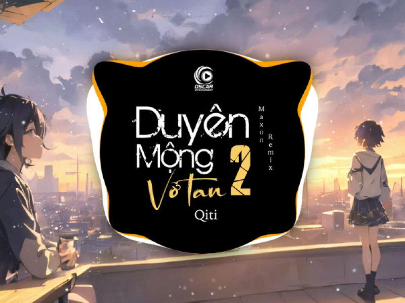 Duyên Mộng Vỡ Tan 2 (Maxon Remix) (Single)