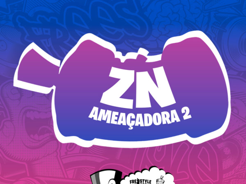 ZN Ameaçadora 2 (Single)