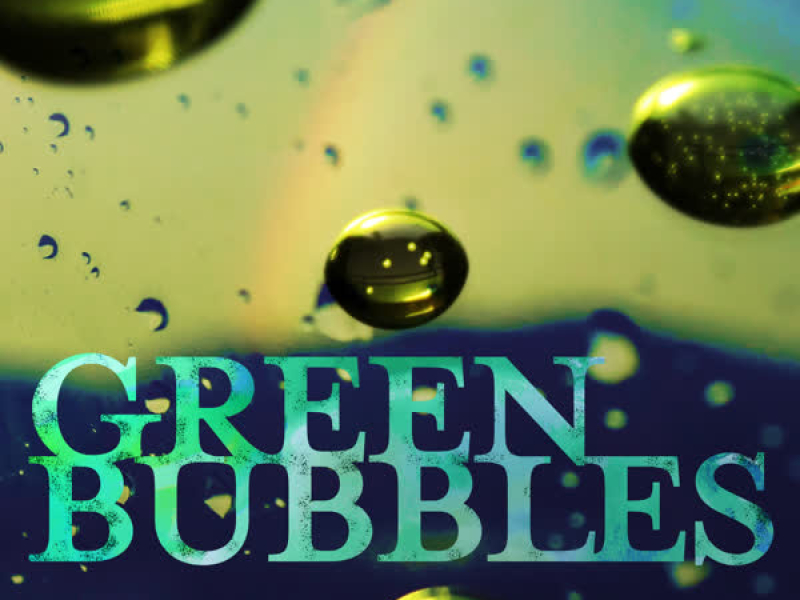 Green Bubbles
