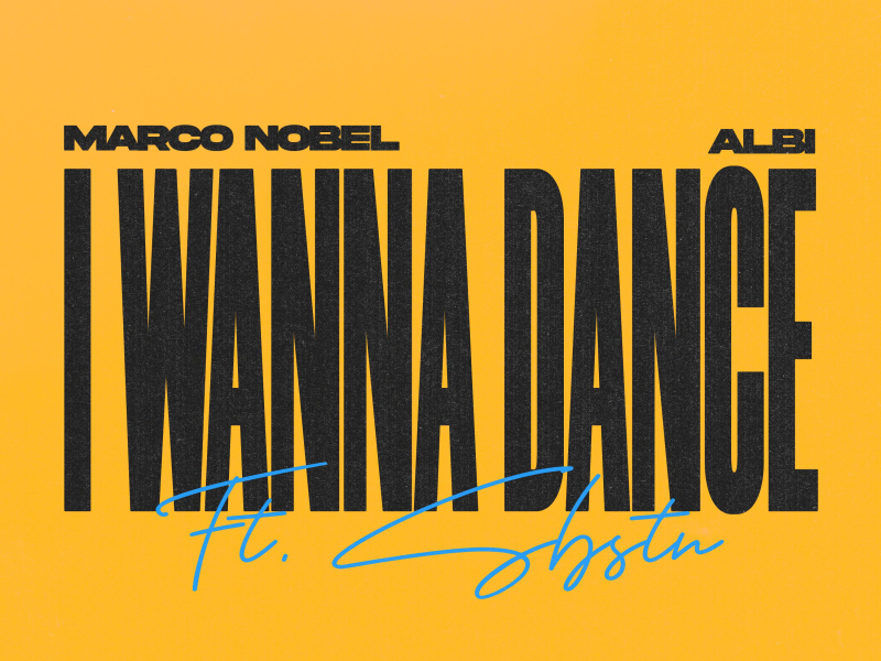 I Wanna Dance (feat. SBSTN) (Single)