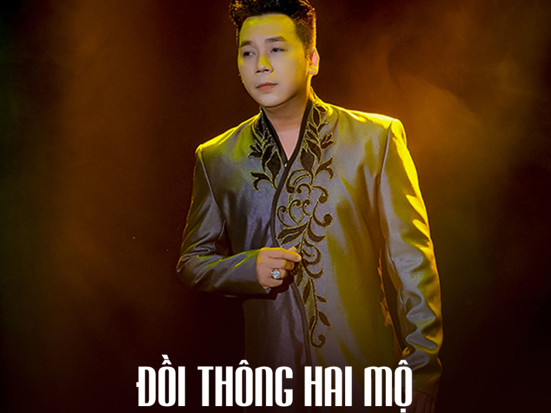 Đồi Thông Hai Mộ (Single)