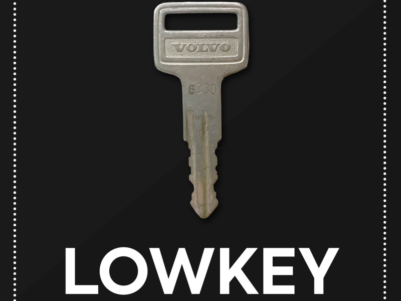 Lowkey (Single)