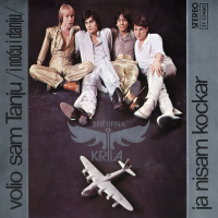 Volio Sam Tanju (I Noću I Danju) / Ja Nisam Kockar (EP)