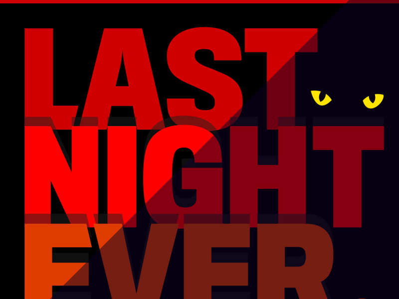 Last Night Ever (Single)