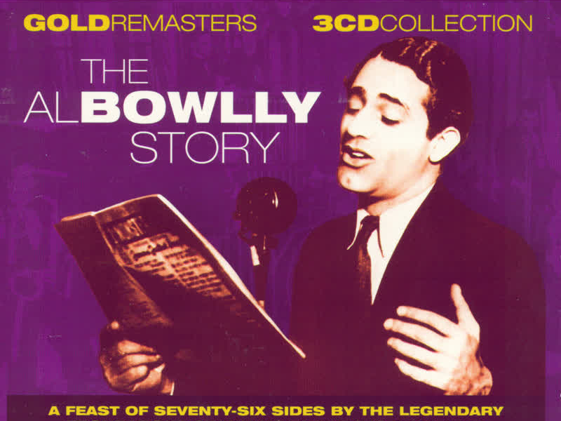 The Al Bowlly Story