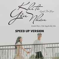 Khi Ta Yêu Nhau (Speed Up) (Single)