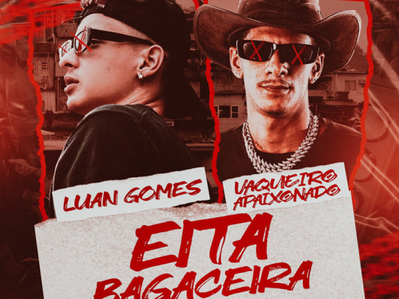 Eita Bagaceira- Funk Remix (Single)