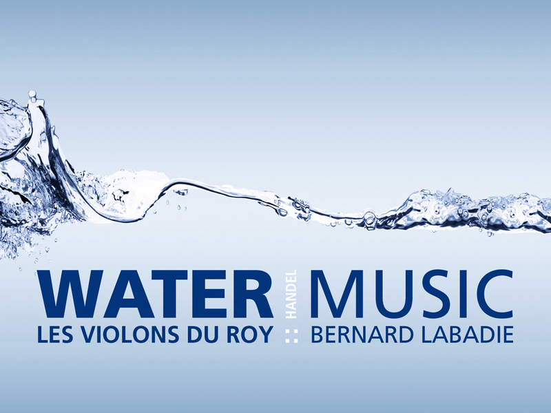 Handel: Water Music