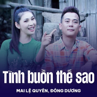 Tình Buồn Thế Sao (Single)