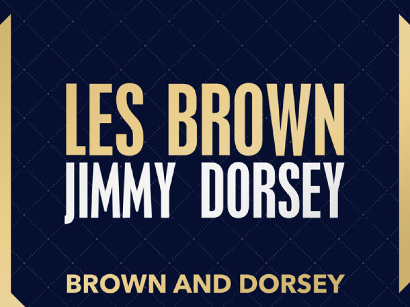 Brown and Dorsey