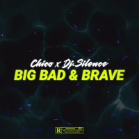 Big, Bad & Brave (Single)