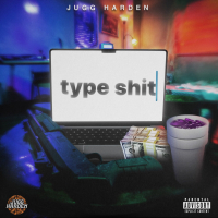 Type Shit (Single)