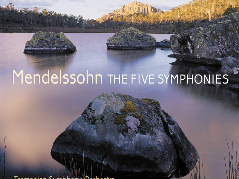 Mendelssohn: The Five Symphonies