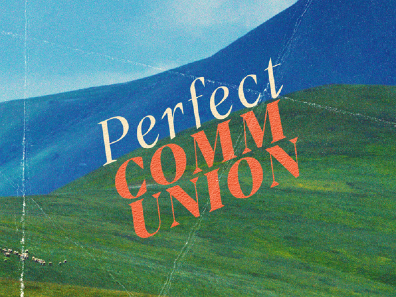 Perfect Communion (Live) (Single)