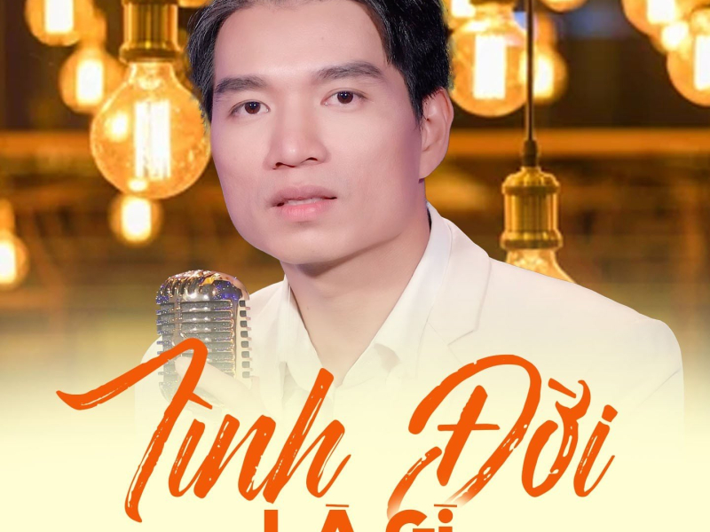 Tình Đời Là Gì (Single)
