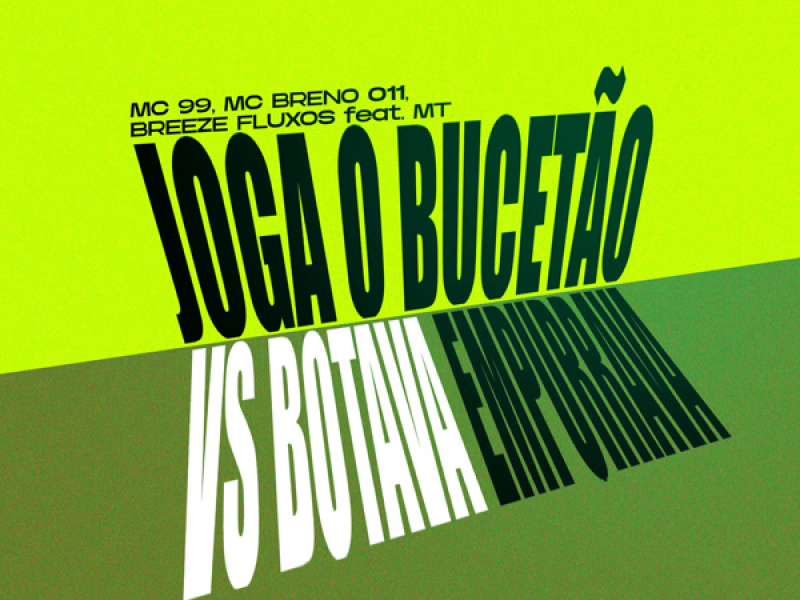 Joga o Bucetão vs Botava Empurrava (Single)
