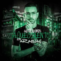 AQUECIMENTO ARABIAN (Remix) (Single)