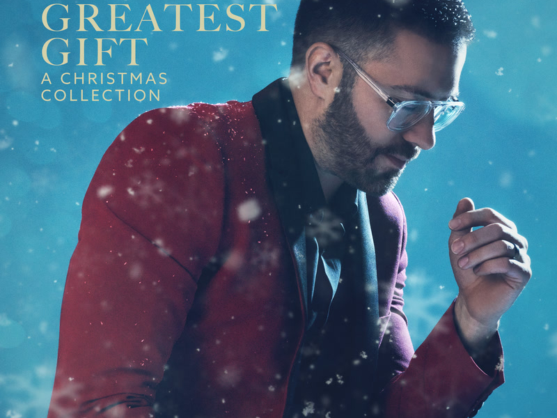 The Greatest Gift: A Christmas Collection